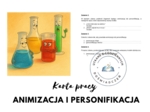 KARTA PRACY — ANIMIZACJA I PERSONIFIKACJA