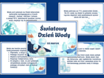 DZIEŃ WODY - Fakty o wodzie - ciekawostki – wiosna - gazetka – biblioteka – świetlica – 13 stron – wersja 3