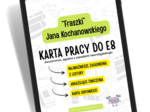Fraszki Jana Kochanowskiego – Karta pracy do egzaminu ósmoklasisty