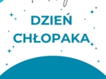 RADOSNY DZIEŃ CHŁOPAKA - zestaw zadań matematycznych dla kl. IV - VIII