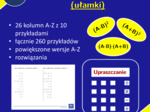 Wzory algebraiczne, upraszczanie (ułamki) | matematyka, algebra | 26 kolumn