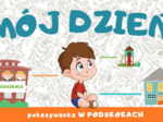 MÓJ DZIEŃ! - pokazywanka W PODSKOKACH | PRZEDSZKOLE - ŻŁOBEK