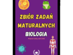 Zbiór zadań maturalnych - Biologia