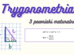 Trygonometria - pewniaki maturalne