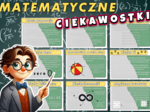 MATEMATYCZNE CIEKAWOSTKI - Gazetka szkolna