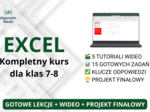 Excel? TO PROSTE! Kompletny kurs (5 Modułów + WIDEO + Projekt) | Klasy 7-8