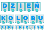 Dzień Koloru Niebieskiego - napis/girlanda - 2 kwietnia