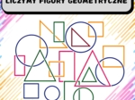 LICZYMY FIGURY GEOMETRYCZNE
