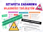 Sztafeta zadaniowa - własności trójkątów / klasy 5-8