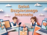 Dzień Bezpiecznego Internetu – gazetka szkolna / prezentacja (18 plansz)