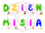 Girlanda napis: "DZIEŃ MISIA"