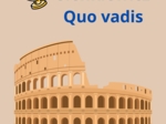 Quo vadis