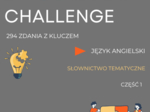 21 VOCABULARY CHALLENGE: Matura dwujęzyczna