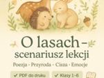 LEKCJA. JĘZYK POLSKI. "O lasach" ks. Jan Twardowski