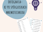 ORTOGRAFIA - RZ PO SPÓŁGŁOSKACH - MNEMOTECHNIKA