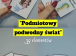 "Podmiotowy podwodny świat" - gra dydaktyczna rodzaje podmiotów części zdania