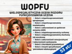 Wielospecjalistyczna Ocena Poziomu Funkcjonowania Ucznia (WOPFU)