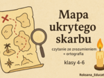 🔍 „Mapa ukrytego skarbu” – karty pracy do czytania ze zrozumieniem i ortografii (klasy 4–6)