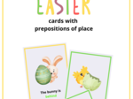 Easter Bunny/Chick Cards with Prepositions of Place