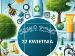Gazetka XXL z okazji Dnia ziemi, ekologia.
