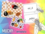"MUCHY - ORTOGRAFIA"