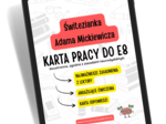 Świtezianka Adama Mickiewicza – Karta pracy do egzaminu ósmoklasisty