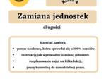 Zamiana jednostek długości - sprawdzony sposób. Klasa 4 i nie tylko :)