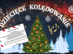 Scenariusz na uroczystość "Dziecięce kolędowanie", "Przegląd kolęd i pastorałek" - przedszkole + plakat
