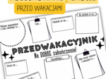 PRZEDWAKACYJNIK - rozmowa o emocjach, podsumowanie roku szkolnego