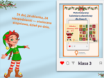 Matematyczny kalendarz adwentowy dla klasy 3. Codziennie otwierasz nowe okienko z zadaniem. Nie otworzysz wcześniej. Wyświetlasz nie drukujesz.