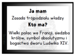 „Ja mam, kto ma” – Od absolutyzmu do republiki