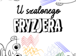 U SZALONEGO FRYZJERA