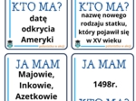 KTO ma? JA mam. Historia dla klasy 6