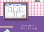 Szachowy Plan Lekcji – strategia na cały tydzień!