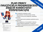 PLAN PRACY KOREKCYJNO–KOMPENSACYJNY Plan pracy nauczyciela prowadzącego zajęcia korekcyjno–kompensacyjne