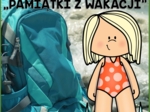 1 Dzień Szkoły - Pamiątki z wakacji