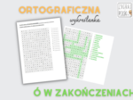 Ortograficzna wykreślanka – “ó” w zakończeniach wyrazów