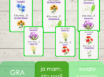 Ja mam, kto ma? - kwiaty z napisami