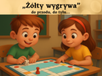 Żółty wygrywa-gra stolikowa dla dwojga