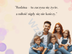 Dzień Rodziny- plakat, dwa rodzaje napisów, cytaty o rodzinie, obrazy rodziny
