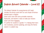 🎄 English Advent Calendar – Poziom A1 🎅29 stron 36 kart pracy i pomysłów na świąteczne lekcje pełne zabawy!kalendarz adwentowy, Boże Narodzenie, dzieci, A1, gry i zabawy, słownictwo, flashcards, pomysły dla nauczyciela, lekcje świąteczne, nauka przez zab
