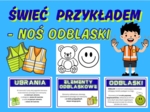 Świeć przykładem - noś odblaski - gazetka