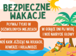 Wakacje - gazetka szkolna, jak bezpiecznie, dojrzale, aktywnie przeżyć wakacje