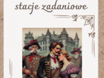 STACJE ZADANIOWE "Zemsta" Aleksander Fredro