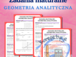 Zadania maturalne - geometria analityczna