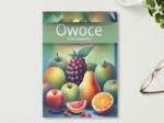 Kolorowanki OWOCE z opisaną nazwą - 18 stron PDF