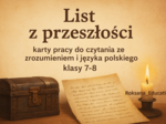 🕯️ „List z przeszłości” – karty pracy do czytania ze zrozumieniem i języka polskiego (klasy 7–8)