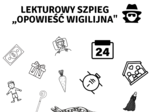 Lekturowy szpieg "Opowieść wigilijna"