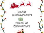 Scenariusz Koncertu Bożonarodzeniowego "Z Mikołajem dookoła świata"