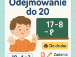 Odejmowanie w zakresie do 20. Karta pracy. Sprawdzian